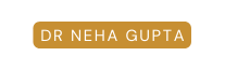 DR NEHA GUPTA